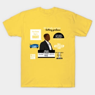 Burton "Gus" Guster Quotes T-Shirt